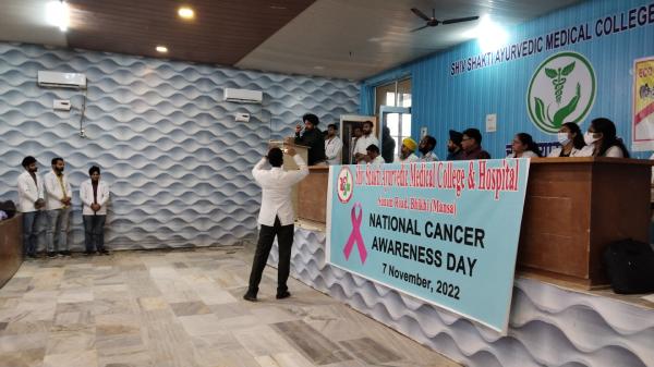 Nationsl Cancer Awareness Program orgainsed in Shiv Shakti Ayurvedic Medical College & Hospital, Sunam Road, Bhikhi (Mansa)